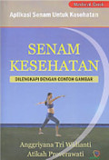 Aplikasi Senam Untuk Kesehatan : Senam Kesehatan