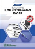 BUKU AJAR ILMU KEPERAWATAN DASAR BUKU 1