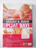 Cara Mudah dan Aman Pijat Bayi