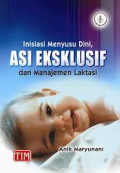 Inisiasi Menyusui Dini, ASI Eksklusif dan MAnajemen Laktasi