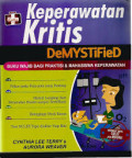 Keperawatan Kritis DeMYSTiFeD Buku Wajib Bagi Praktisi & Mahasiswa Keperawatan