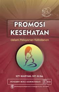 Promosi kesehatan dalam pelayanan kebidanan